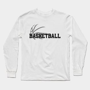 Great Basketball Long Sleeve T-Shirt